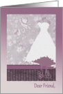 Dear Friend, Will you be my Bridesmaid?, Dress, Plum purple and Pink card