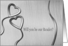 Two Hearts, Will you be our Reader? card