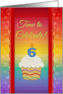 Cupcake with Number Candle, Time to Celebrate 6 Years Old Invitation card