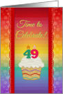 Colorful Cupcake, Time to Celebrate 49 Years Old Invitation card