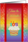 Time to Celebrate,105 Years Old, Colorful Cupcake Invitation card