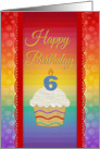 Happy Birthday, 6 Years Old, Colorful Cupcake card