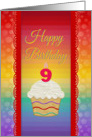 Happy Birthday, 9 Years Old, Colorful Cupcake card