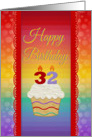 32 Years Old, Colorful Cupcake, Birthday Greetings card