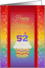 Happy Birthday, 52 Years Old, Colorful Cupcake card