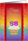 58 Years Old, Colorful Cupcake, Birthday Greetings card