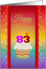 83 Years Old, Colorful Cupcake, Birthday Greetings card
