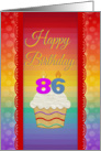 86 Years Old, Colorful Cupcake, Birthday Greetings card