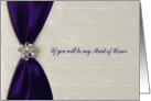 Invitation, Maid of Honor, Deep Purple Satin Ribbon with Jewel card