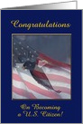 Congratulations, Becoming a U.S. Citizen, Eagle Flying with Flag card