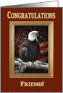Congratulations, Friend, Proud Eagle with Flag card