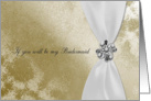 Bridesmaid, White Ribbon with Jewel on Gold Design card