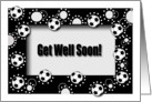 Get Well Soon!, Soccer card