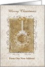 Merry Christmas, New Address, Elegant Vintage Ornament, Custom Text card