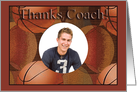 Basketball Photo Card, Thanks Coach! card