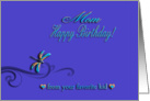 Happy Birthday Mom from your favorite kid, Graceful Dragonfly on Vine card
