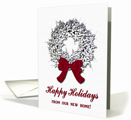 White Berry Twig Wreath, Happy Holidays From Our New Home card