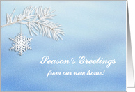 Branch with Snowflake, Season’s Greetings From Our New Home card
