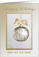 Happy Holidays From our new home, White Berry Ornament card