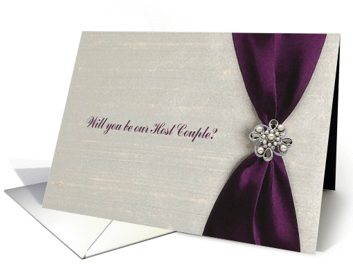 Will you be our Host Couple, Plum Purple Satin Ribbon with Jewel card