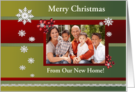 Snowflakes & Red Flowers on Green & Red Photo Card, New Home card