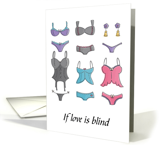 Valentine, If love is blind, Cute Lingerie card (1225326)
