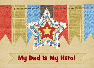 My Dad is My Hero,...