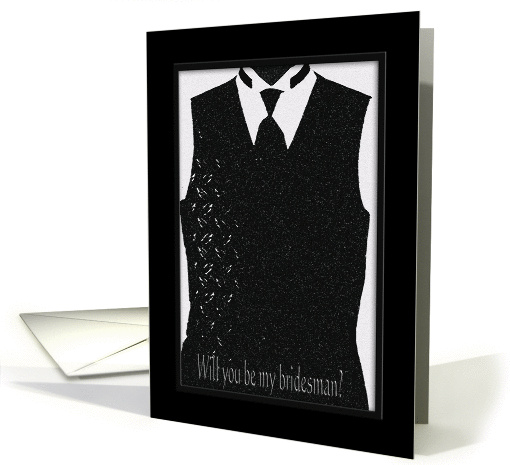 Will you be my bridesman? Tux Vest with Tie card (253507)