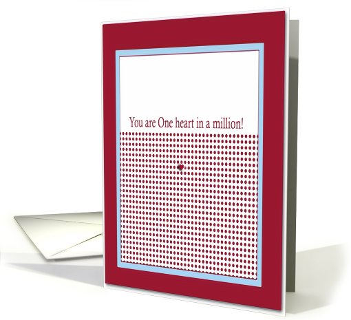 You are One heart in a million!, Valentine's Day card (331770)