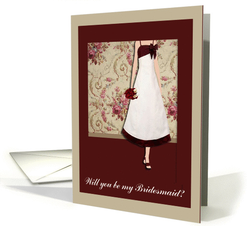 Maroon and Roses, Will you be my Bridesmaid? card (366236)