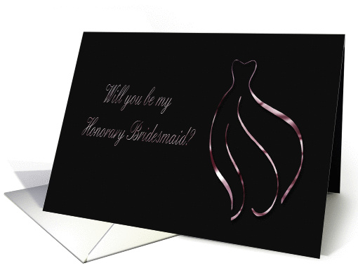 Will you be my Honorary Bridesmaid?, Pink Dress card (367336)