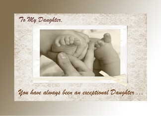 To My Daughter, You...