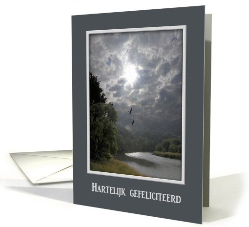 Hartelijk gefeliciteerd!, Happy Birthday in Dutch, Land and River card