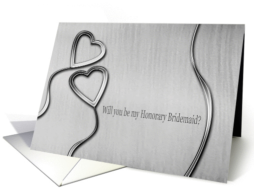 Two Hearts, Will you be my Honorary Bridesmaid? card (456407)