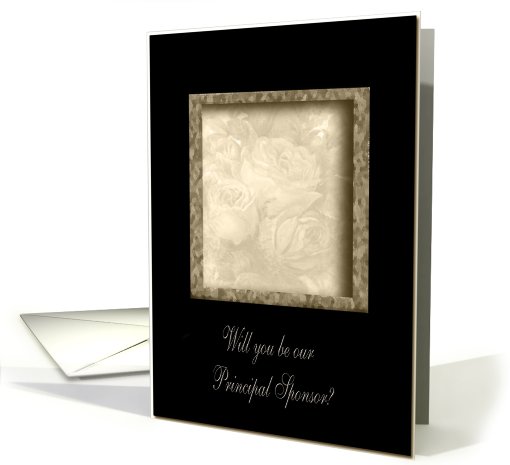 Roses in Sepia / Will you be our Principal Sponsor? card (477678)