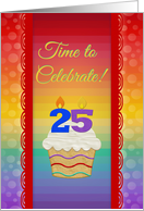 Cupcake with Number Candles, Time to Celebrate 25 Years Old Invitation card