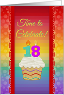Cupcake with Number Candles, Time to Celebrate 18 Years Old Invitation card