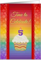 Colorful Cupcake, Time to Celebrate 5 Years Old Invitation card