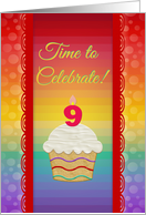 Colorful Cupcake, Time to Celebrate 9 Years Old Invitation card