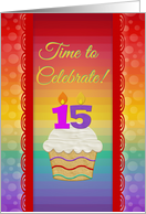 Cupcake with Number Candles, Time to Celebrate 15 Years Old Invitation card
