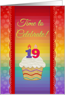 Colorful Cupcake, Time to Celebrate 19 Years Old Invitation card