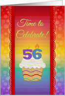 Cupcake with Number Candles, Time to Celebrate 56 Years Old Invitation card