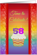 Cupcake with Number Candles, Time to Celebrate 58 Years Old Invitation card