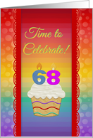 Cupcake with Number Candles, Time to Celebrate 68 Years Old Invitation card