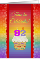 Cupcake with Number Candles, Time to Celebrate 82 Years Old Invitation card