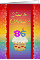 Cupcake with Number Candles, Time to Celebrate 86 Years Old Invitation card