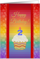 Happy Birthday, 2 Years Old, Colorful Cupcake card