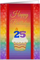 Cupcake with Number Candles, 25 Years Old Birthday card