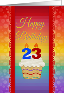 Cupcake with Number Candles, 23 Years Old Birthday card
