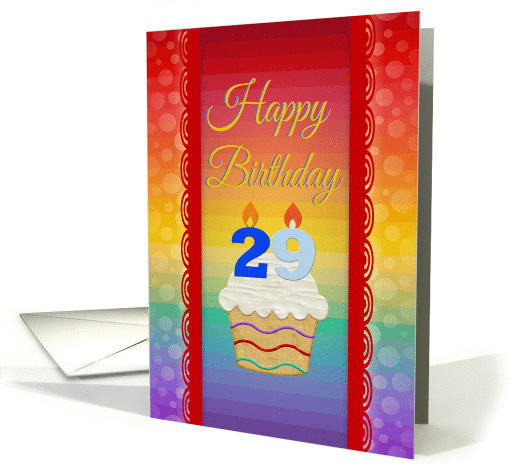 Cupcake with Number Candles, 29 Years Old Birthday card (574107)